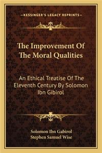 The Improvement Of The Moral Qualities
