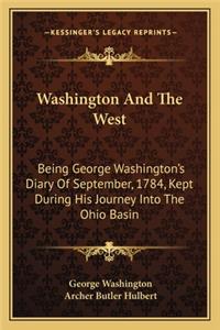 Washington and the West