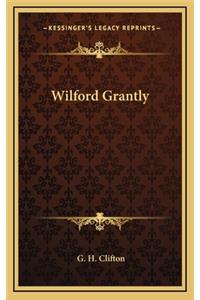 Wilford Grantly