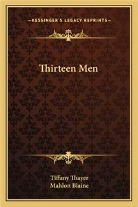 Thirteen Men