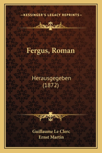 Fergus, Roman