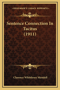 Sentence Connection in Tacitus (1911)