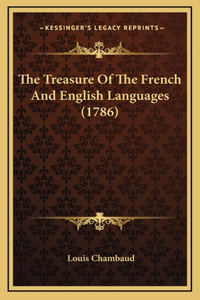 The Treasure of the French and English Languages (1786)