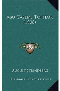 Abu Casems Tofflor (1908)