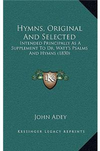 Hymns, Original And Selected