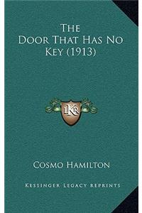 The Door That Has No Key (1913)