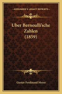 Uber Bernoulli'sche Zahlen (1859)