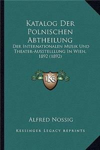 Katalog Der Polnischen Abtheilung