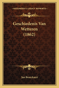 Geschiedenis Van Wetteren (1862)