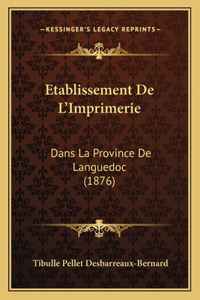 Etablissement De L'Imprimerie