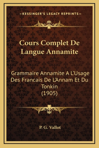 Cours Complet De Langue Annamite