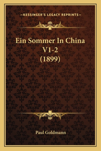 Sommer In China V1-2 (1899)