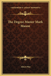 Degree Master Mark Mason