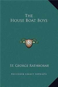 The House Boat Boys