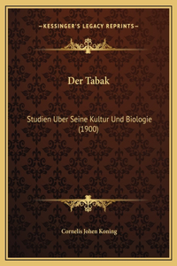 Der Tabak
