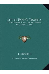 Little Rosy's Travels