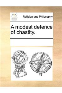 A Modest Defence of Chastity.