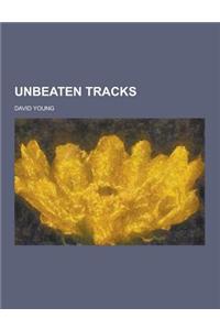 Unbeaten Tracks