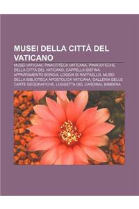 Musei Della Citta del Vaticano