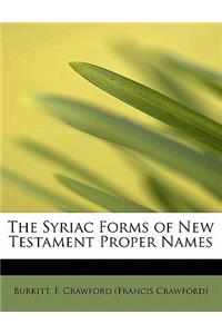 The Syriac Forms of New Testament Proper Names