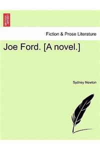 Joe Ford. [A Novel.]