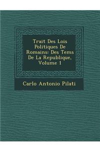Trait Des Lois Politiques de Romains