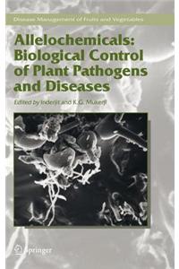 Allelochemicals: Biological Control of Plant Pathogens and Diseases