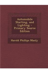 Automobile Starting, and Lighting