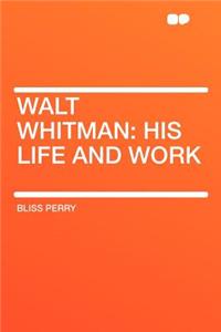 Walt Whitman