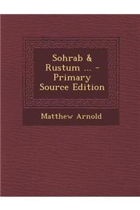 Sohrab & Rustum ...