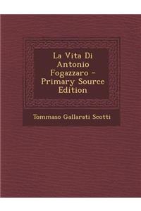 La Vita Di Antonio Fogazzaro