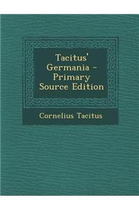 Tacitus' Germania - Primary Source Edition