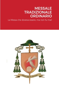 Messale Tradizionale Ordinario