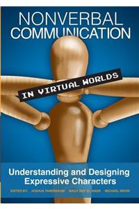 Nonverbal Communication in Virtual Worlds