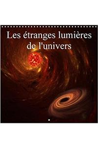 Les Etranges Lumieres De L'univers 2018