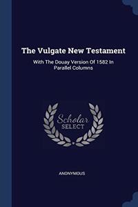 The Vulgate New Testament