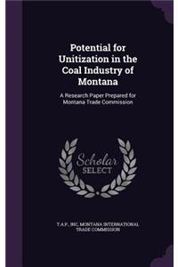 Potential for Unitization in the Coal Industry of Montana