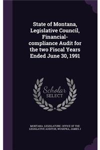 State of Montana, Legislative Council, Financial-Compliance Audit for the Two Fiscal Years Ended June 30, 1991