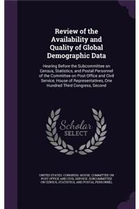Review of the Availability and Quality of Global Demographic Data