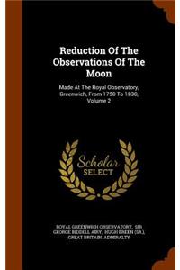Reduction Of The Observations Of The Moon