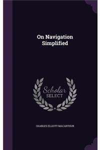 On Navigation Simplified