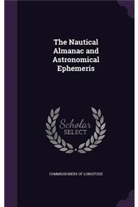 The Nautical Almanac and Astronomical Ephemeris