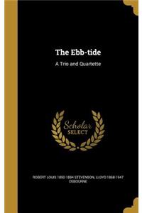 The Ebb-tide