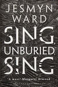 Sing, Unburied, Sing