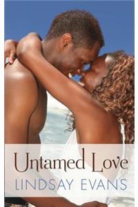 Untamed Love
