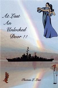 At Last an Unlocked Door!