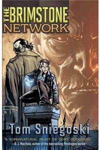 The Brimstone Network: The Brimstone Network Book One