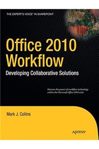 Office 2010 Workflow