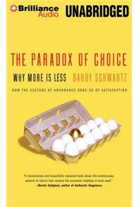 The Paradox of Choice