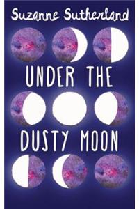 Under the Dusty Moon